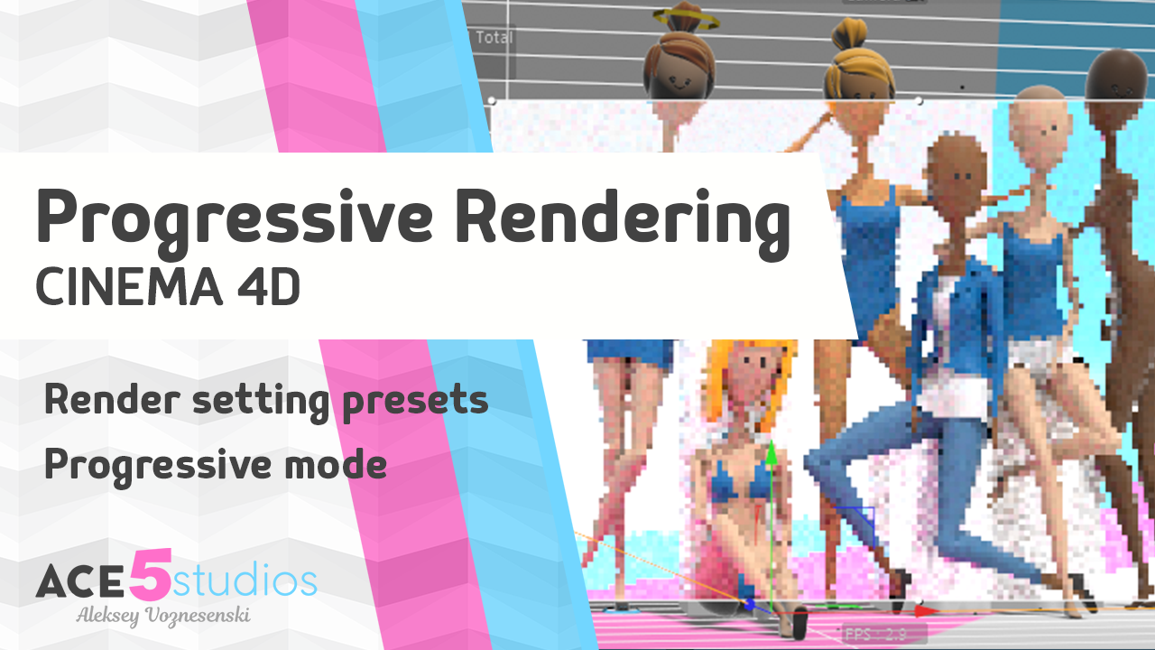 Progressive rendering and render settings